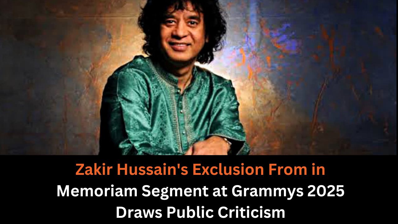 Zakir Hussain's Exclusion From in Memoriam Segment at Grammys 2025 Draws Public Criticism